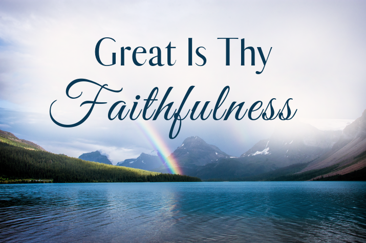 image-896481-Great-Is-Thy-Faithfulness-Feature-c9f0f.w640.png